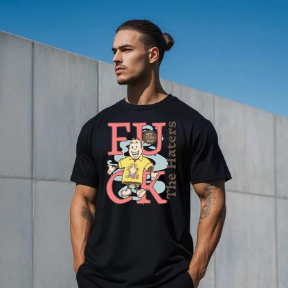 F*ck The Haters T-Shirt for Men - Motivational Fitness Shirt, Bodybuilding & Weightlifting Gym Tee, Exercise Gift